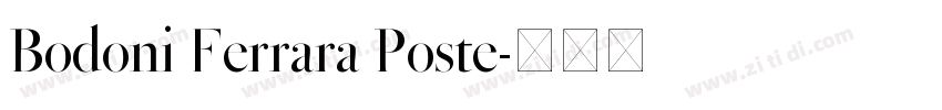 Bodoni Ferrara Poste字体转换